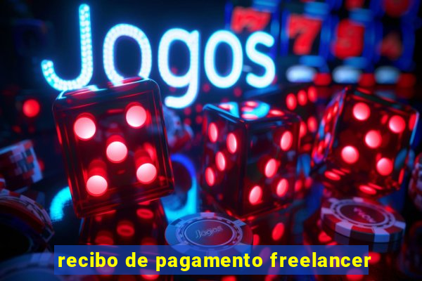 recibo de pagamento freelancer